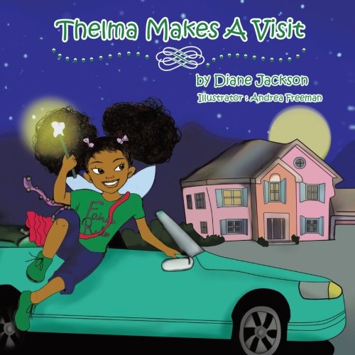 Thelma Makes A Visit [Paperback]