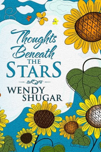 Thoughts Beneath the Stars [Paperback]