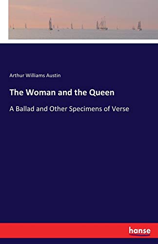 Woman and the Queen [Paperback]