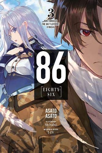 86--EIGHTY-SIX, Vol. 3 (light novel) Run Through the Battlefront (Finish) [Paperback]