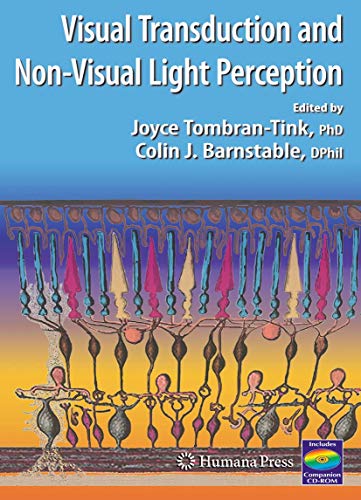 Visual Transduction And Non-Visual Light Perception [Paperback]