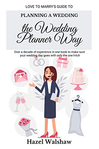 Planning a Wedding the Wedding Planner Way [Paperback]