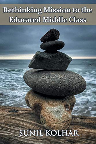 Rethinking Mission to the Educated Middle Class [Paperback]