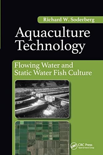 Aquaculture Technology Flowing Water and Static Water Fish Culture [Paperback]