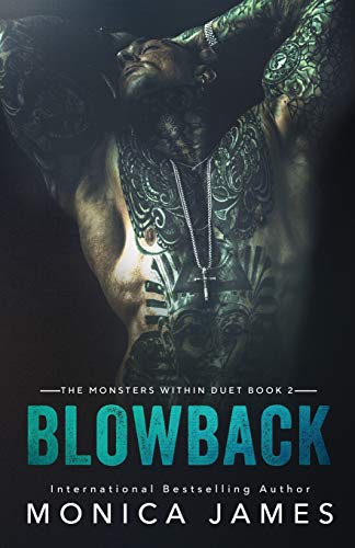 Blowback  The Monsters Within Duet Book 2 [Paperback]