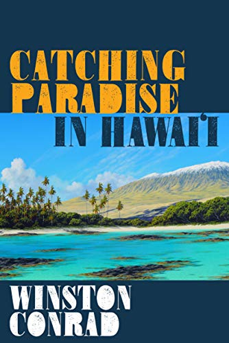 Catching Paradise in Hawaii [Paperback]