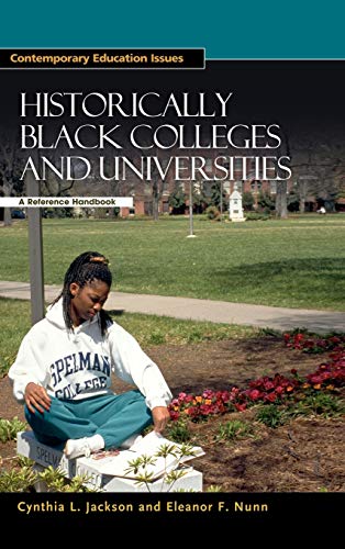 Historically Black Colleges and Universities A Reference Handbook [Hardcover]