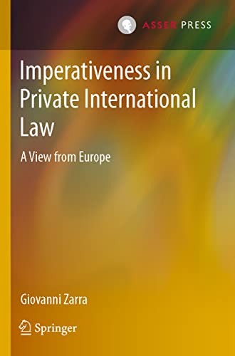 Imperativeness in Private International Law A View from Europe [Paperback]