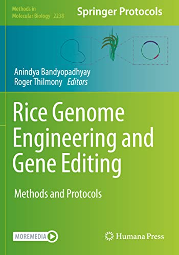 Rice Genome Engineering and Gene Editing Methods and Protocols [Paperback]