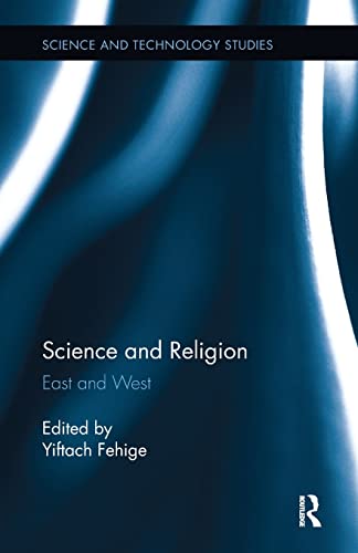 Science and Religion East and West [Paperback]