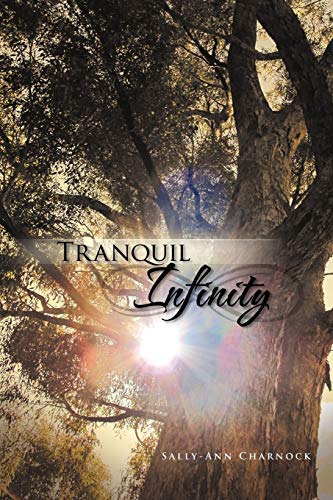 Tranquil Infinity [Paperback]
