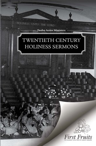 Twentieth Century Holiness Sermons [Paperback]