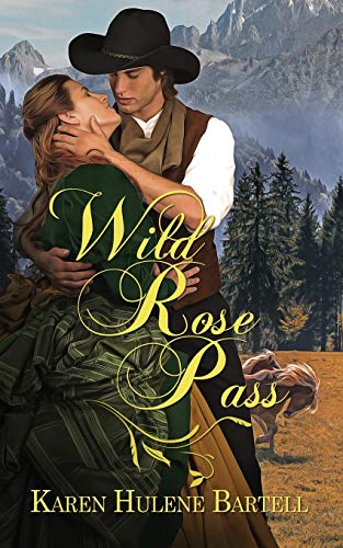 Wild Rose Pass [Paperback]