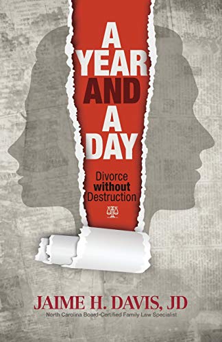 Year and a Day  Divorce Without Destruction [Paperback]