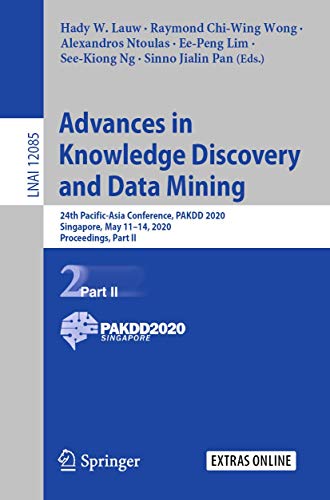 Advances in Knowledge Discovery and Data Mining 24th Pacific-Asia Conference, P [Paperback]