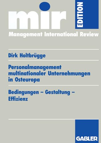 Personalmanagement multinationaler Unternehmungen in Osteuropa Bedingungen - Ge [Paperback]