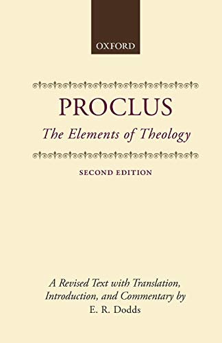 The Elements of Theology A Revised Text with Translation, Introduction, and Com [Paperback]
