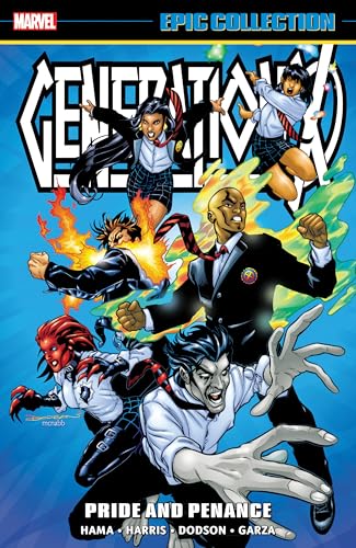 GENERATION X EPIC COLLECTION PRIDE AND PENANCE [Paperback]