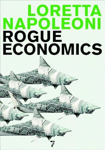 Rogue Economics [Hardcover]