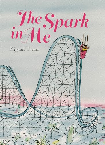 The Spark in Me [Hardcover]