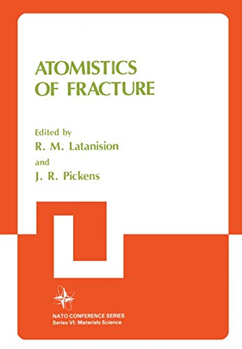 Atomistics of Fracture [Paperback]