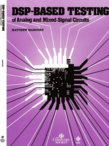 DSP-Based Testing of Analog and Mixed-Signal Circuits [Paperback]