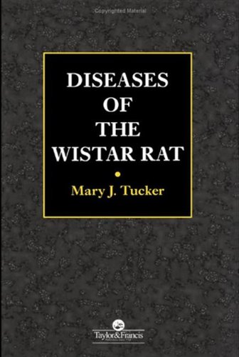 Dieseases of the Wistar Rat [Hardcover]