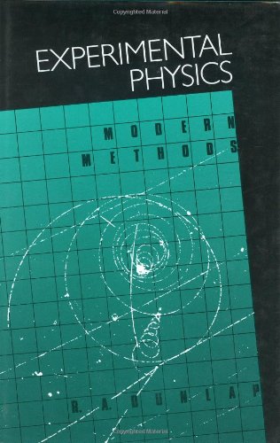 Experimental Physics Modern Methods [Hardcover]