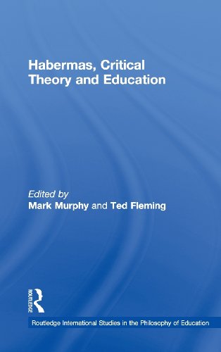 Habermas, Critical Theory and Education [Hardcover]