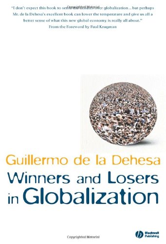 Winners and Losers in Globalization [Hardcover]