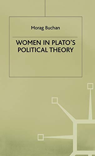 Women in Platos Political Theory [Hardcover]