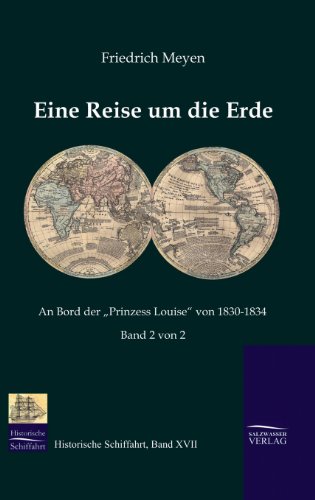 Eine Reise Um Die Erde (teil 2) (german Edition) [Hardcover]