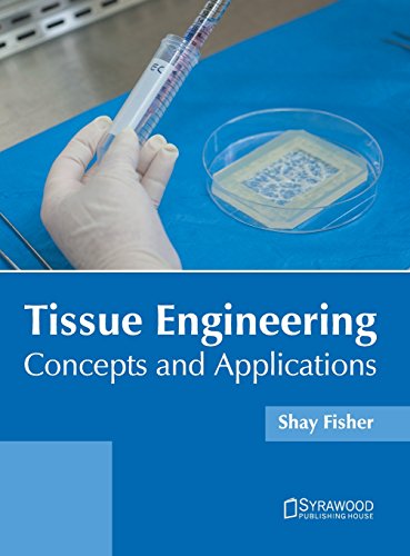 Tissue Engineering Concepts and Applications [Hardcover]