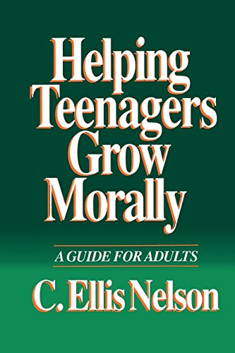 Helping Teenagers Grow Morally A Guide For Adults [Paperback]
