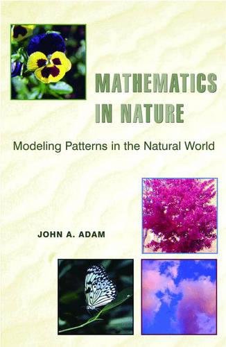 Mathematics in Nature Modeling Patterns in the Natural World [Paperback]