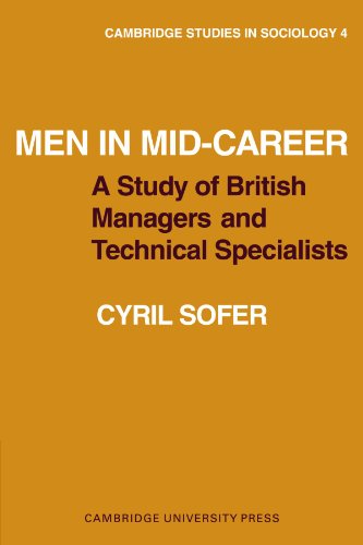 Men in Mid-Career A study of British managers and technical specialists [Paperback]