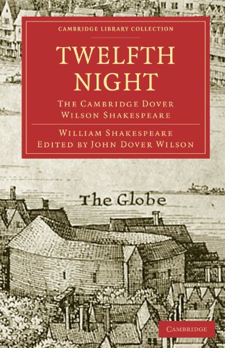 Twelfth Night The Cambridge Dover Wilson Shakespeare [Paperback]