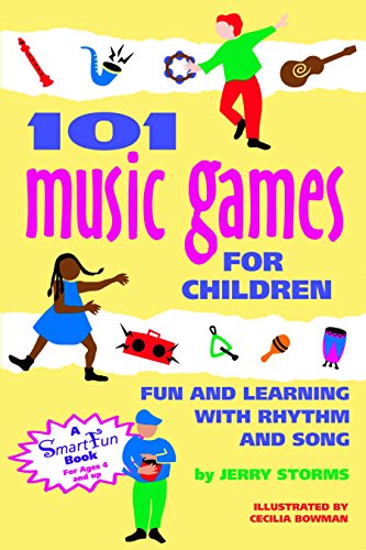 101 Music Games for Children Fun and Learning with Rhythm and Song [Hardcover]