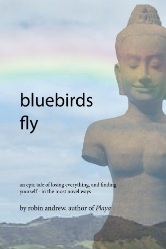 Bluebirds Fly [Paperback]