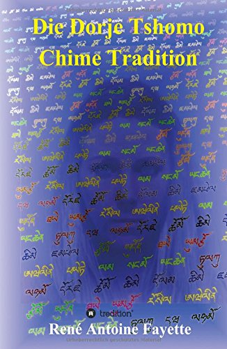 Die Dorje Tshomo Chime Tradition (german Edition) [Hardcover]