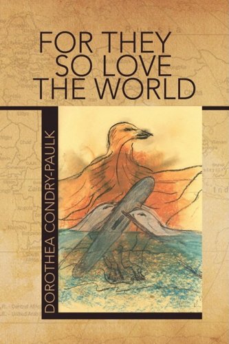 For They So Love the World [Hardcover]