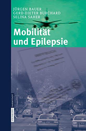 Mobilitt und Epilepsie [Paperback]