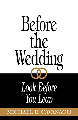 Before The Wedding Look Before You Leap [Paperback]