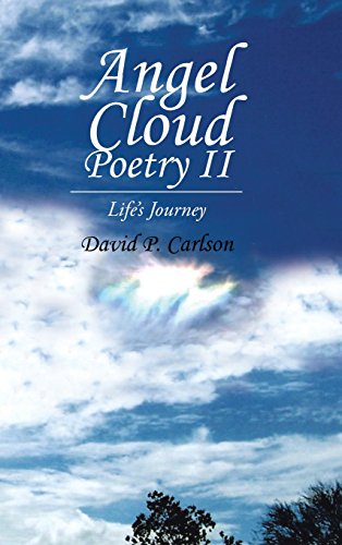Angel Cloud Poetry Ii Life's Journey [Hardcover]