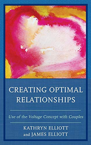 Creating Optimal Relationships Use of the Voltage Concept with Couples [Hardcover]