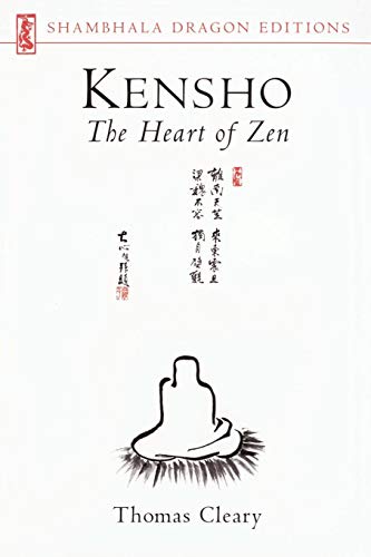 Kensho The Heart of Zen [Paperback]
