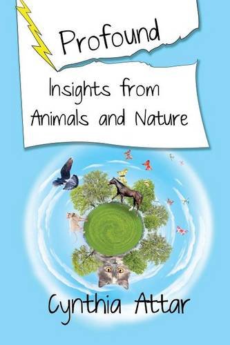 Profound Insights from Animals and Nature [Paperback]