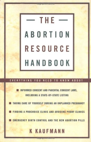 The Abortion Resource Handbook [Paperback]