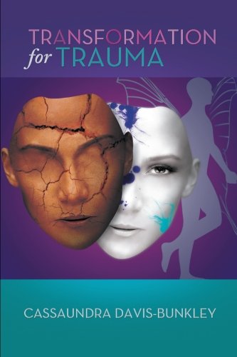 Transformation For Trauma [Paperback]
