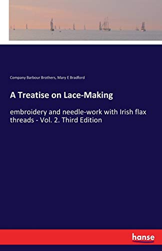 Treatise on Lace-Making [Paperback]